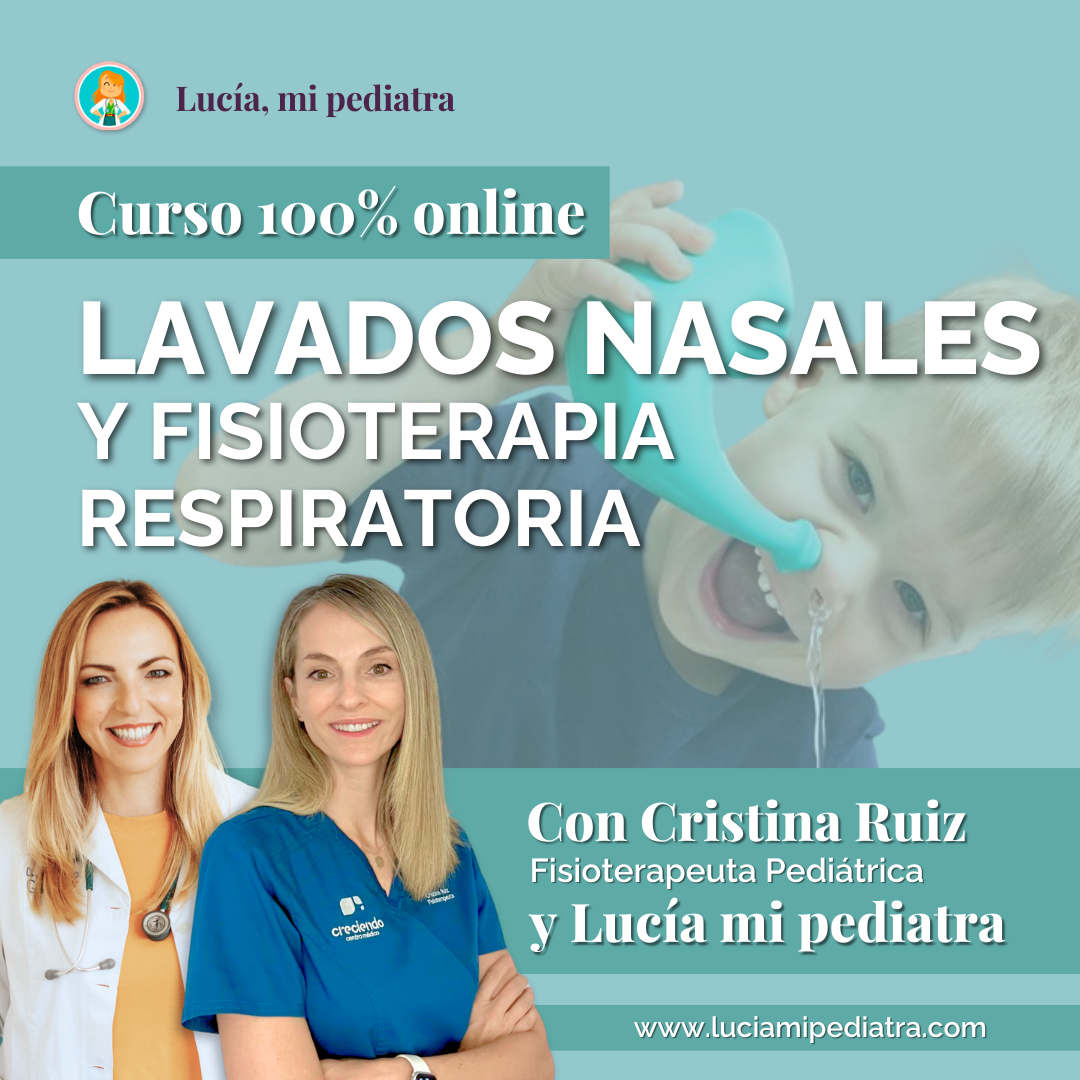 Lavados nasales y fisioterapia respiratoria.